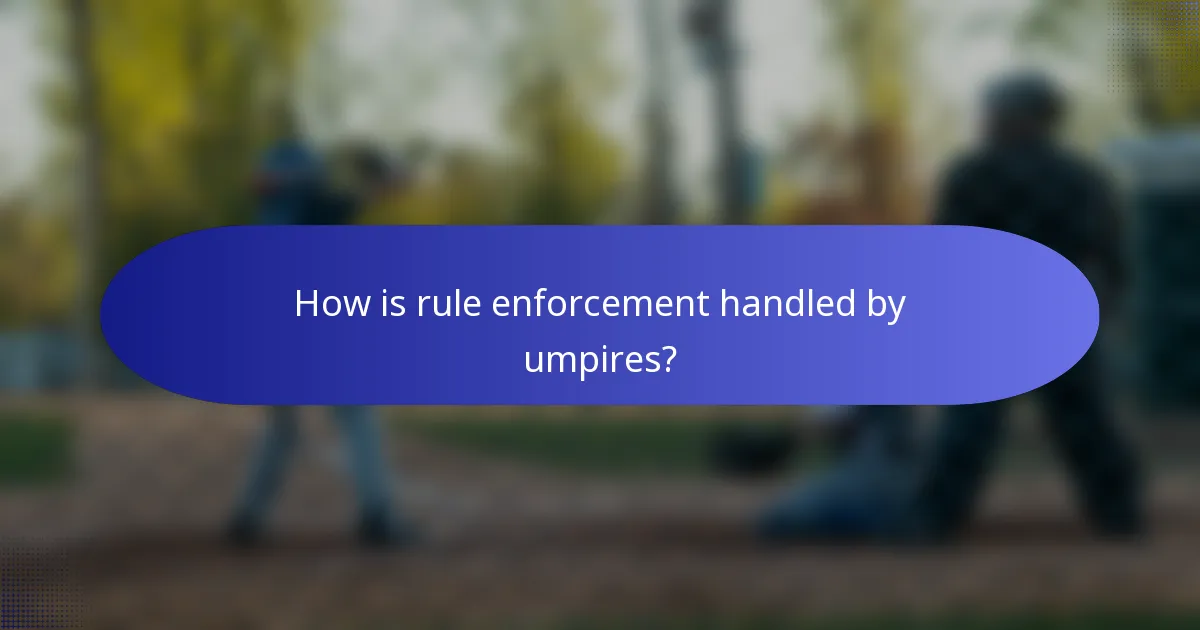 How is rule enforcement handled by umpires?